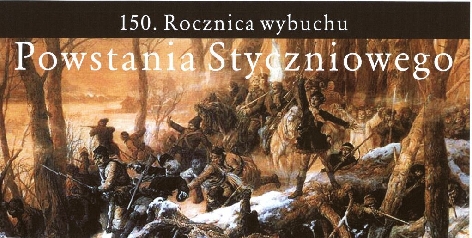 150. Rocznica Powstania Styczniowego